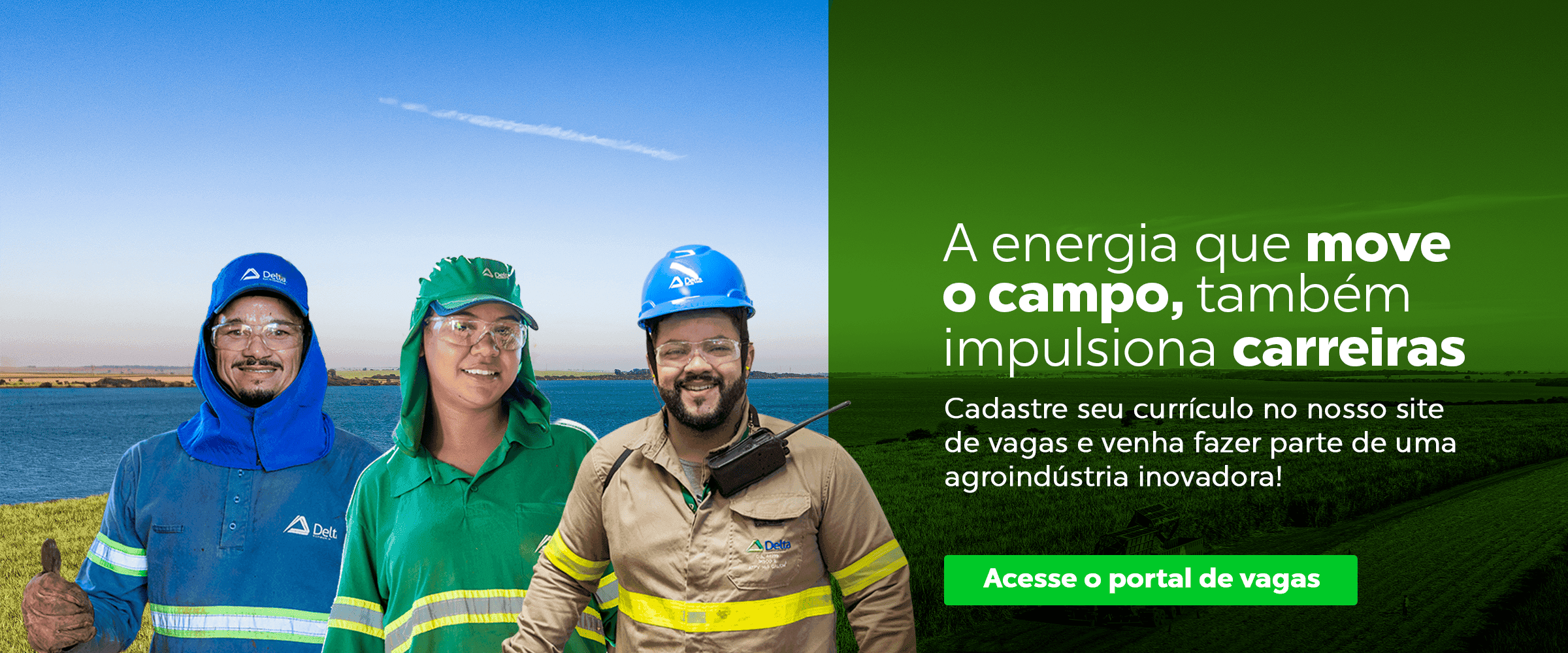 Banner de vagas da Delta Sucroenergia