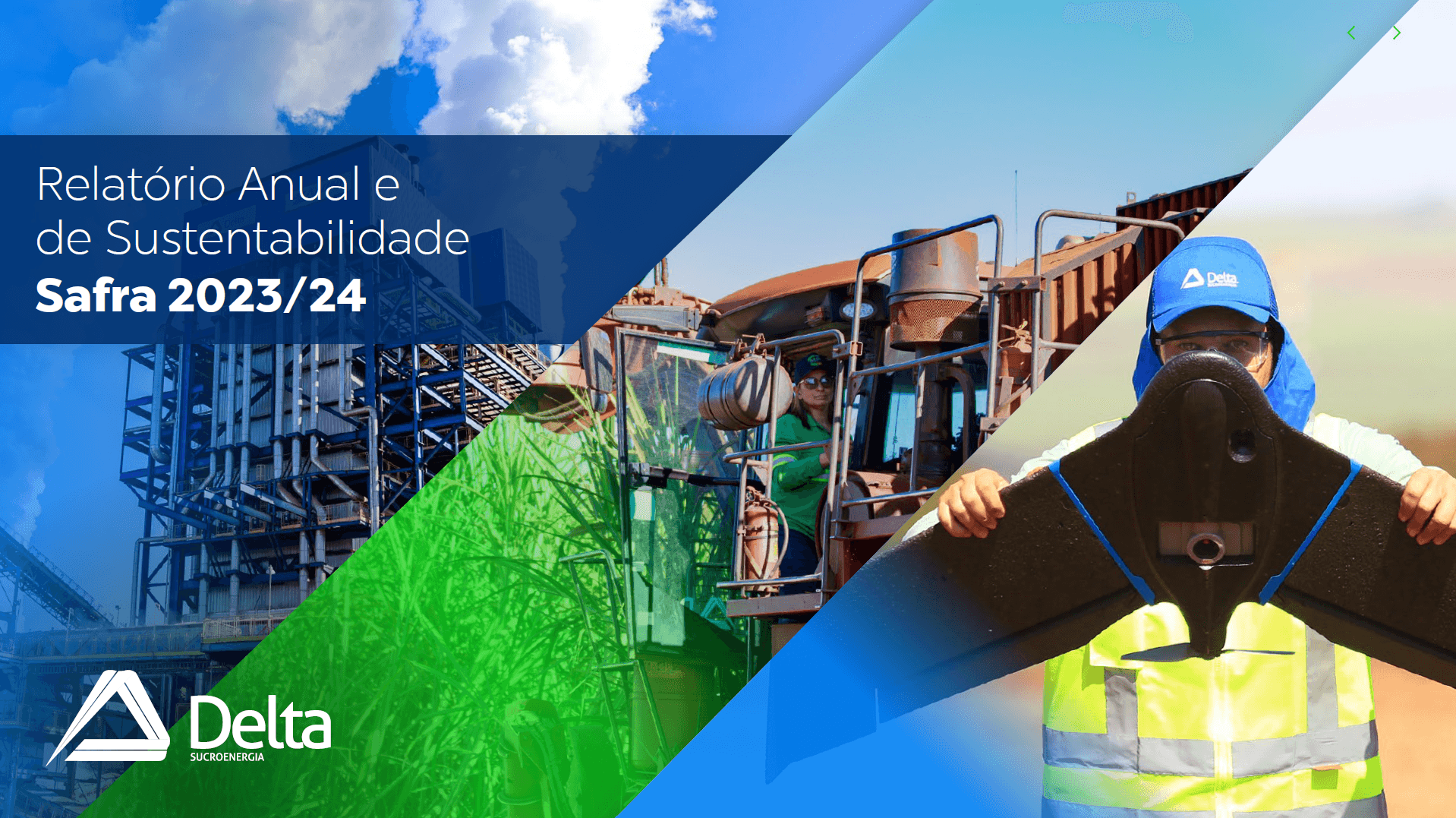 Delta Sucroenergia lança Relatório Anual e de Sustentabilidade Safra 23/24