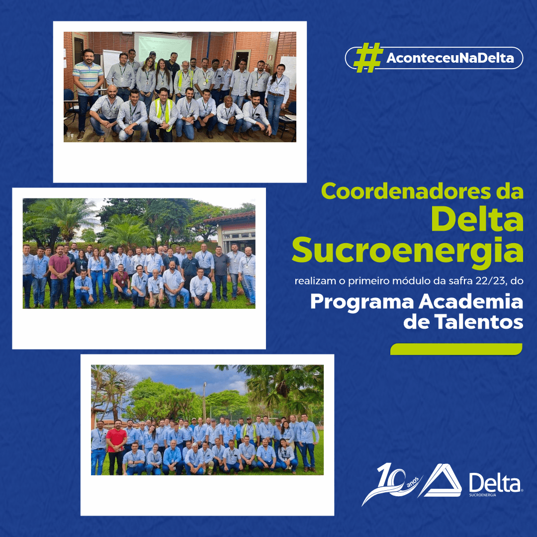 Coordenadores da Delta realizam primeiro módulo da safra 22/23, do Programa Academia de Talentos
